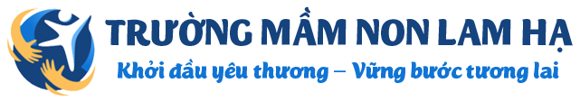 Trường Mầm Non Lam Hạ